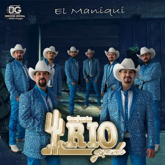 El Maniqui by Conjunto Rio Grande