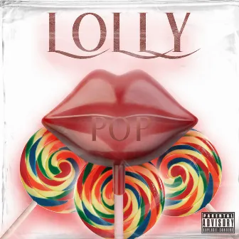 Lolly Pop by Jc Mafia