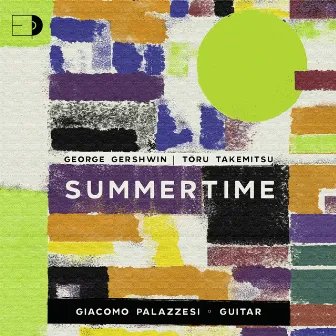 Gershwin: 12 Songs for Guitar: No. 3, Summertime (Arr. for Guitar by T. Takemitsu) by Giacomo Palazzesi