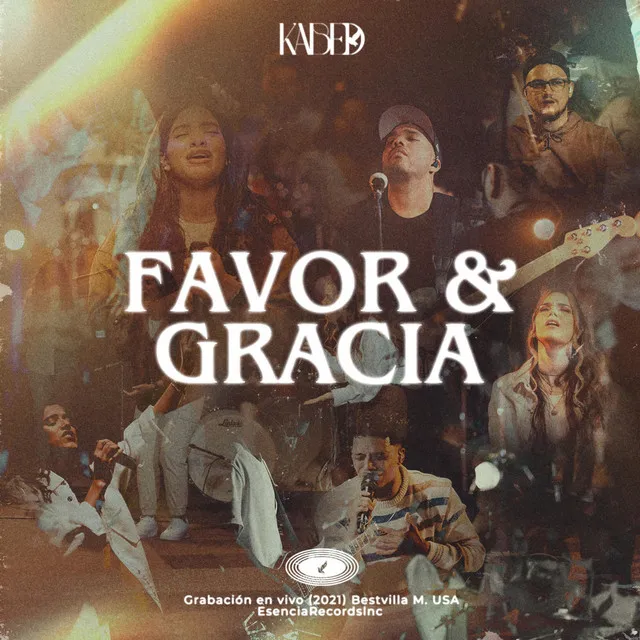 Favor & Gracia - Live