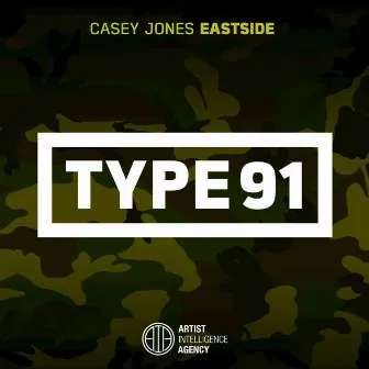 Eastside - Single by Casey Jones