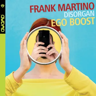 Ego Boost by Frank Martino