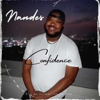 Confidence by Nandes