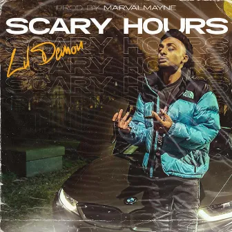 Scary Hours by Lil Demon