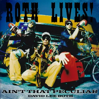 Ain't That Peculiar by David Lee Roth