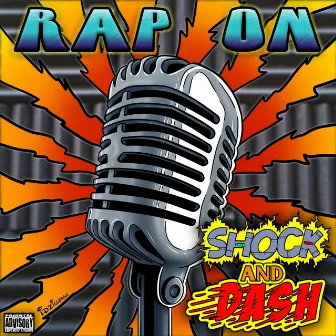 Rap On by Shock & Dash