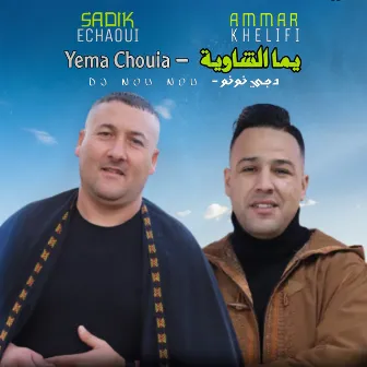 Yema Chaouia by Saddik El Chaoui