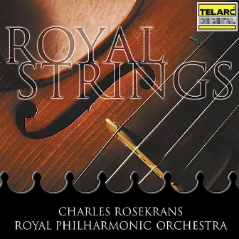 Royal Strings by Charles Rosekrans