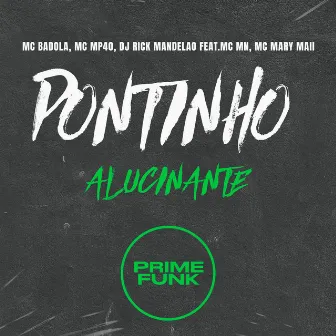 Pontinho Alucinante by DJ Rick Mandelão