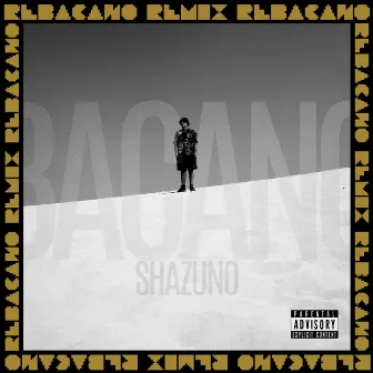 Re-Bacano (Remix) by Shazuno