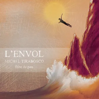 L'Envol by Michel Tirabosco