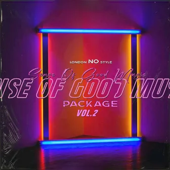 Sense Of Good Music: Package, Vol. 2 by London No Style