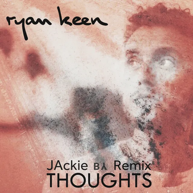 Thoughts - Jackie Remix