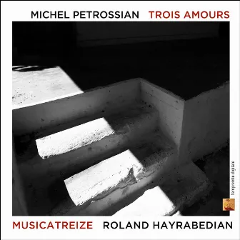 Trois amours by Musicatreize