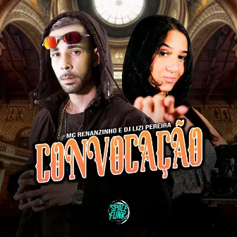 Convocação by Dj Lizi Pereira