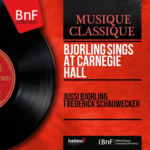 Björling Sings At Carnegie Hall (Live, Mono Version)