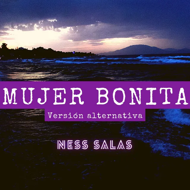 Mujer Bonita (Versión Alternativa)