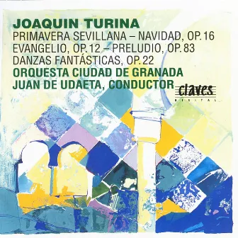 Turina: Vol. II, Selected Symphonic Pieces by Orquesta Ciudad De Granada