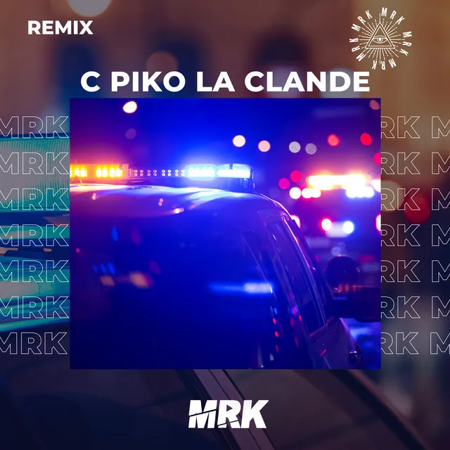 C Piko la Clandestina - Remix