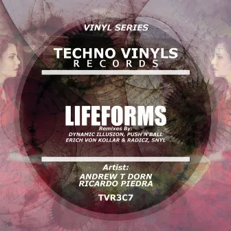 LifeForms (Remixes) by Andrew T Dorn