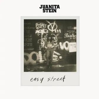 Easy Street by Juanita Stein