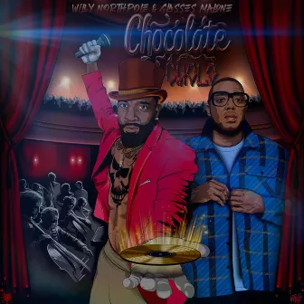 Chocolate Cholo by Willy Northpole