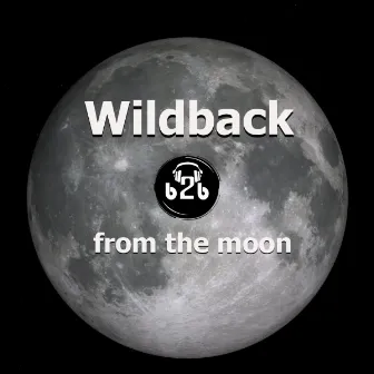 From The Moon by Wildback