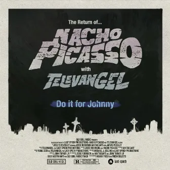 Do It for Johnny by TELEVANGEL