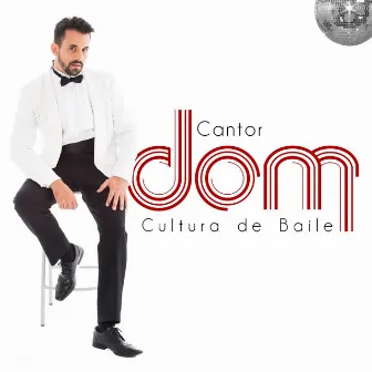 Cultura de Baile by Cantor Dom