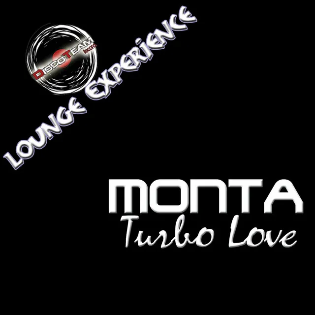 Turbo Love (Lounge Experience)