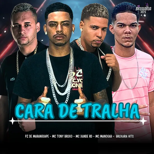 Cara de Tralha (feat. Mc ManoGab)