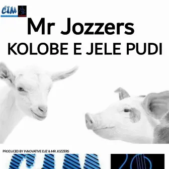 Kolobe e jele pudi by Mr Jozzers