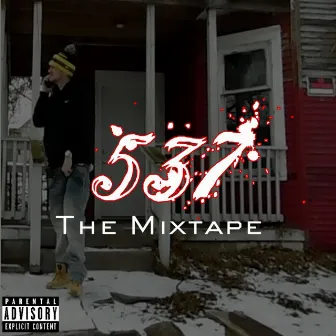 537 The Mixtape by Dat Boy Spook