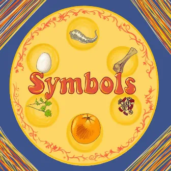 Symbols (A Passover Ska Song for Kids) by Leah Shoshanah