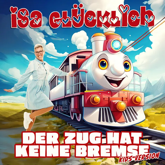 Der Zug hat keine Bremse - Kids Version