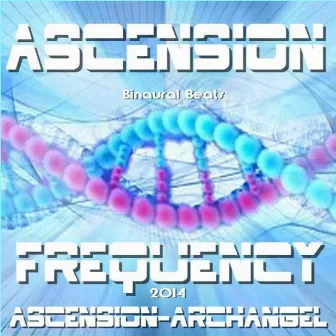 Ascension Frequency by Ascension-Archangel