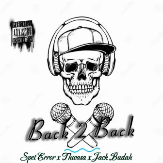 Back 2 Back by Spet Error