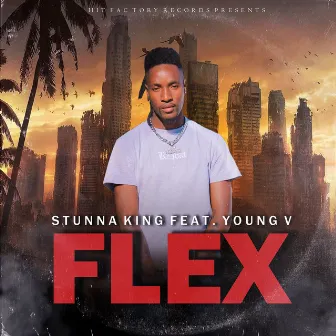 Flex by Stunna King