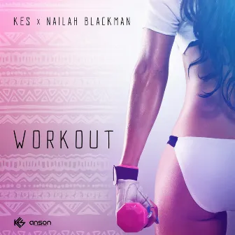 Workout (feat. Nailah Blackman) by Kes