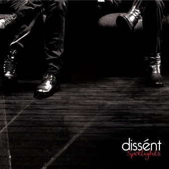 Spotlights by Dissent