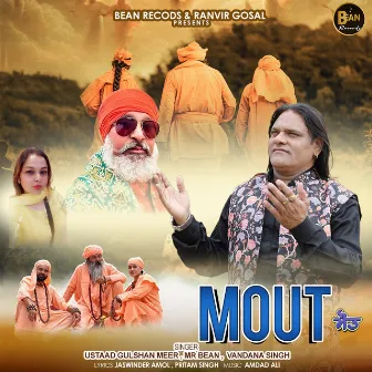 Mout by Gulshan Meer