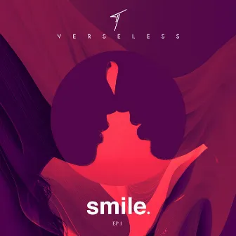 Smile by Verseless