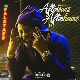 AfterOur$ AfterHour$ by Negus