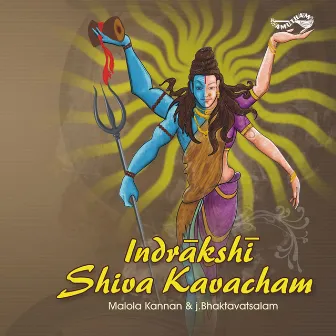 Indrakshi Shiva Kavacham by Unknown Artist