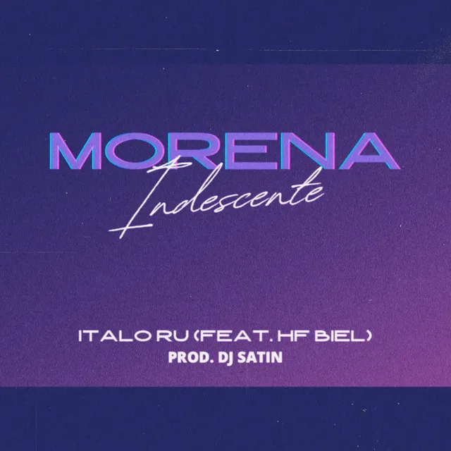 Morena Indecente