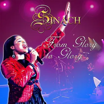 From Glory to Glory by Sinach