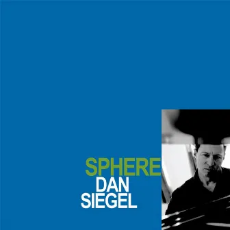 Sphere by Dan Siegel