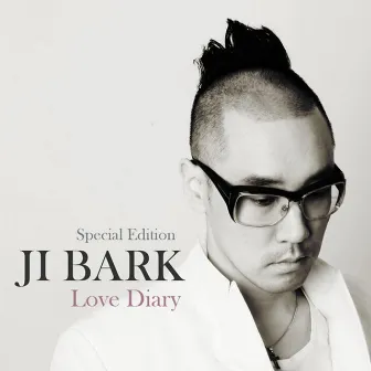 Love Diary (Special Edition) by JI Bark