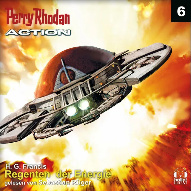 Regenten der Energie [Perry Rhodan - Action 6 (Ungekürzt)]