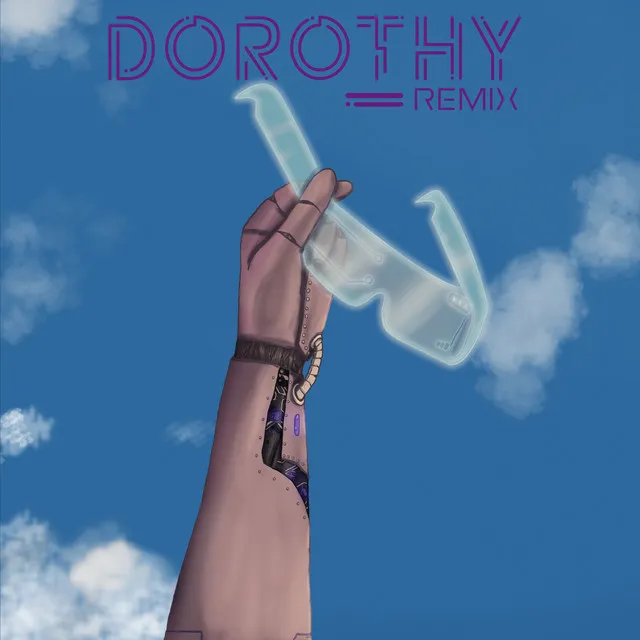 Dorothy - Remix